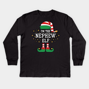 I'm The Nephew Elf Matching Family Christmas Pajama Kids Long Sleeve T-Shirt